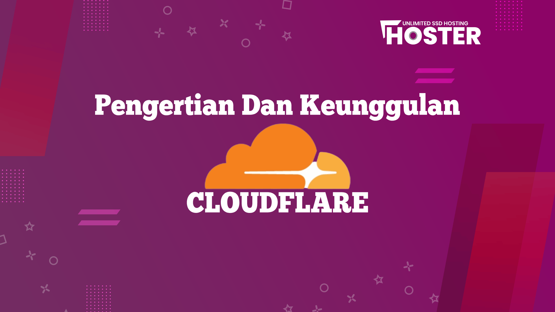 Pengertian dan Keunggulan Cloudflare