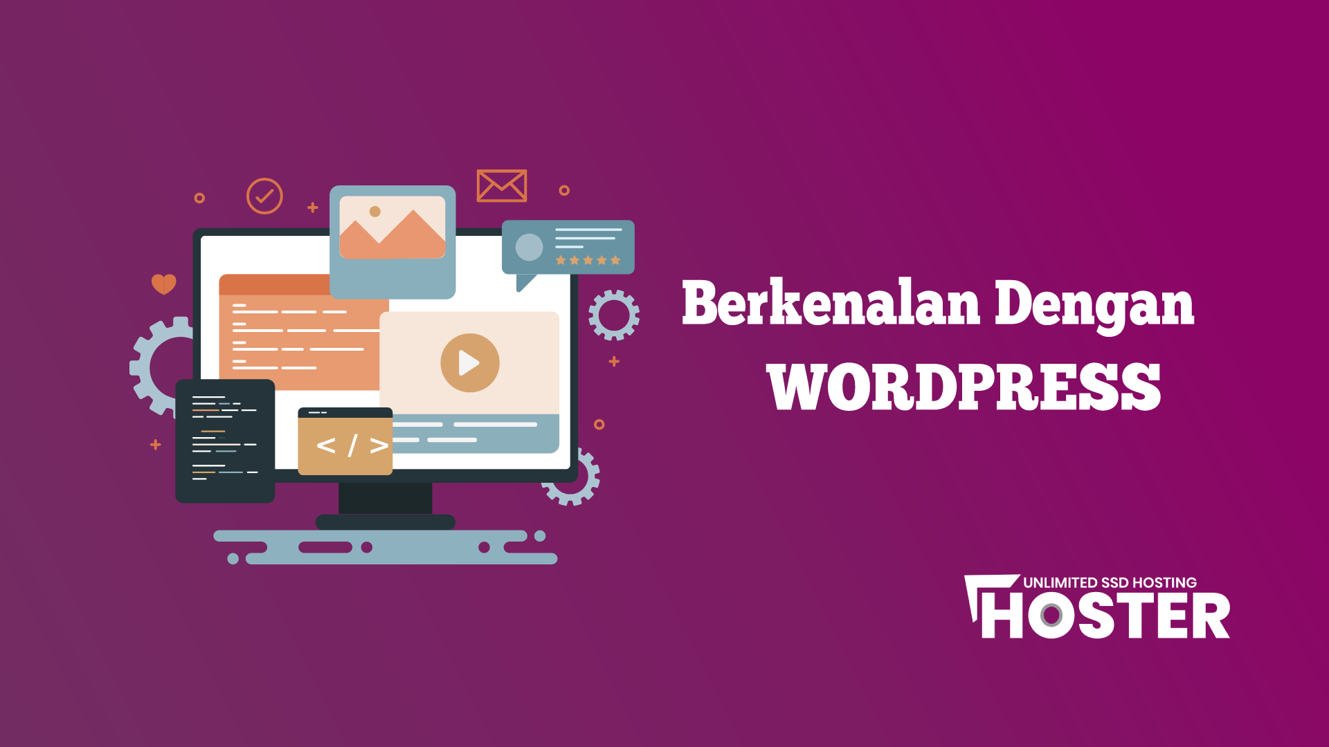 Apa Itu WordPress? Kelebihan dan Kekurangan CMS Terpopuler